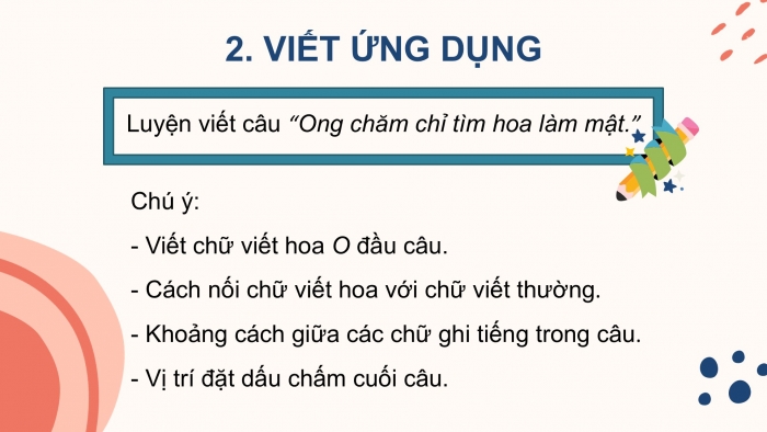 Giáo án điện tử tiếng Việt 2 kết nối Bài 27: Chữ hoa O