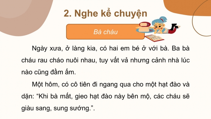 Giáo án điện tử tiếng Việt 2 kết nối Bài 29: Kể chuyện Bà cháu