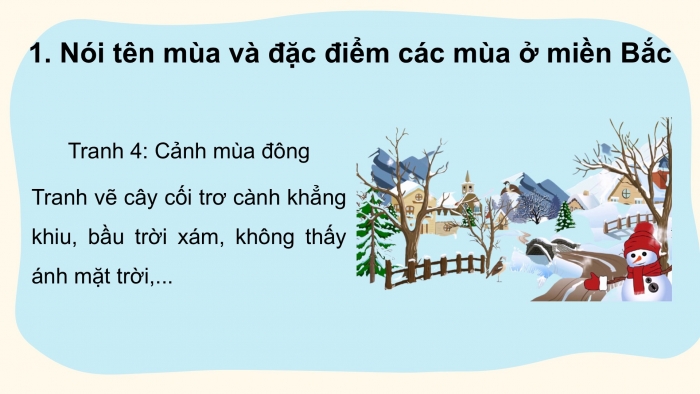 Giáo án điện tử Tiếng Việt 2 kết nối Bài 2: Mở rộng vốn từ về các mùa; Dấu chấm, dấu chấm hỏi