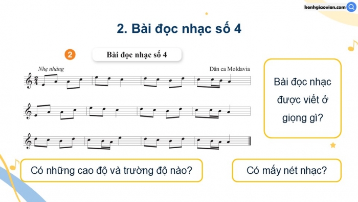 Giáo án điện tử Âm nhạc 9 cánh diều Bài 8 Tiết 1: Luyện đọc gam La thứ theo mẫu, Bài đọc nhạc số 4, Bài hoà tấu số 4