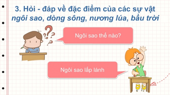 Giáo án điện tử Tiếng Việt 2 kết nối Bài 8: Mở rộng vốn từ về thiên nhiên, Câu nêu đặc điểm