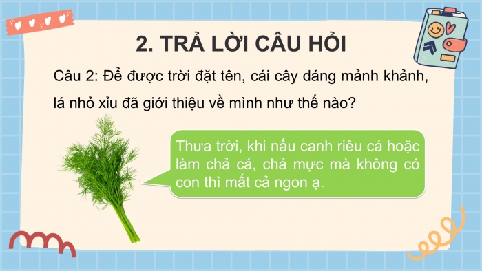 Giáo án điện tử Tiếng Việt 2 kết nối Bài 11: Sự tích cây thì là