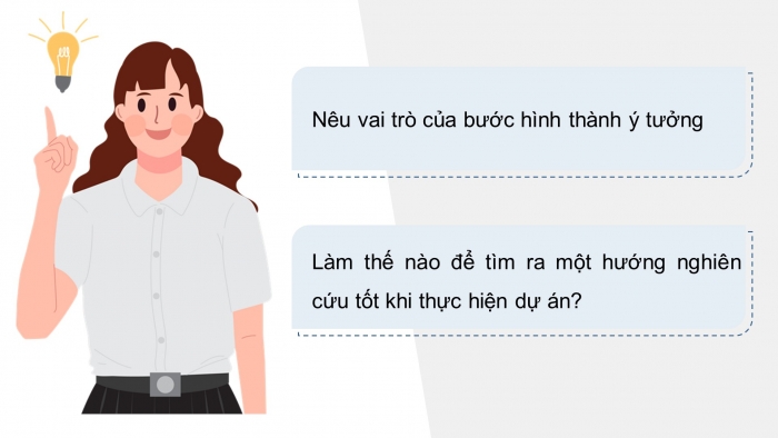 Giáo án điện tử chuyên đề Công nghệ 12 Điện - Điện tử Kết nối Bài 5: Hình thành ý tưởng, lập kế hoạch cho dự án nghiên cứu thiết bị phát hiện người bấm chuông trước