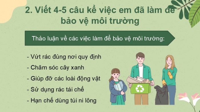 Giáo án điện tử Tiếng Việt 2 kết nối Bài 16: Viết đoạn văn kể về việc làm để bảo vệ môi trường, Đọc mở rộng