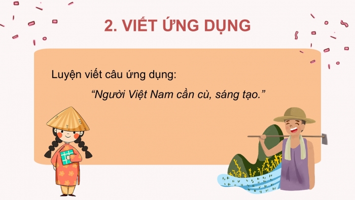 Giáo án điện tử Tiếng Việt 2 kết nối Bài 21: Chữ hoa N (kiểu 2)