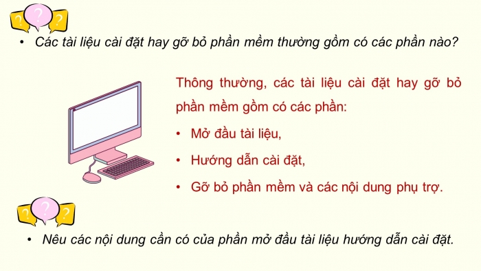 Giáo án điện tử chuyên đề Tin học ứng dụng 12 chân trời Bài 2.3: Viết tài liệu hướng dẫn cài đặt, gỡ bỏ hệ điều hành, phần mềm ứng dụng