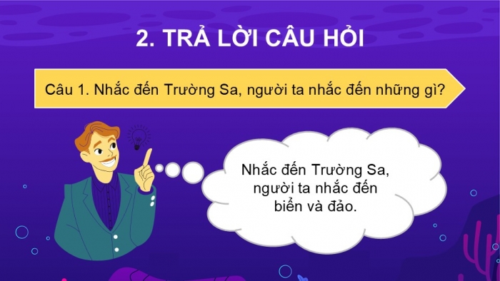 Giáo án điện tử Tiếng Việt 2 kết nối Bài 28: Khám phá đáy biển ở Trường Sa