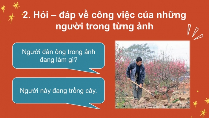 Giáo án điện tử Tiếng Việt 2 kết nối Bài 30: Mở rộng vốn từ về nghề nghiệp