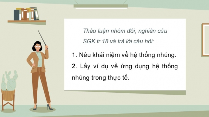 Giáo án điện tử chuyên đề Công nghệ 12 Điện - Điện tử Cánh diều Bài 4: Khái quát chung về dự án nghiên cứu lĩnh vực hệ thống nhúng