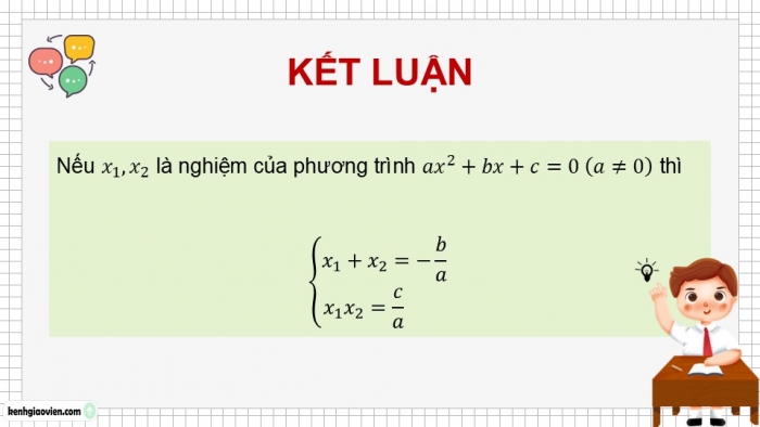 Giáo án điện tử Toán 9 kết nối Bài 20: Định lí Viète và ứng dụng