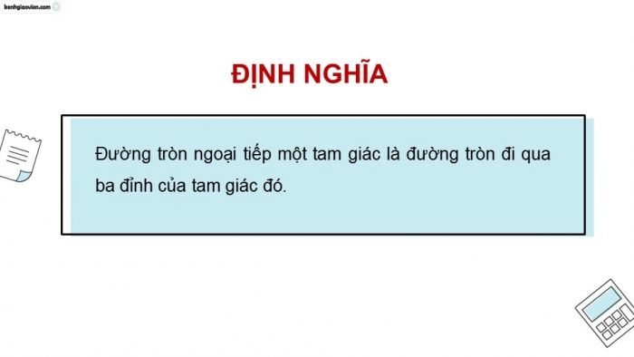 Giáo án điện tử Toán 9 kết nối Bài 28: Đường tròn ngoại tiếp và đường tròn nội tiếp của một tam giác