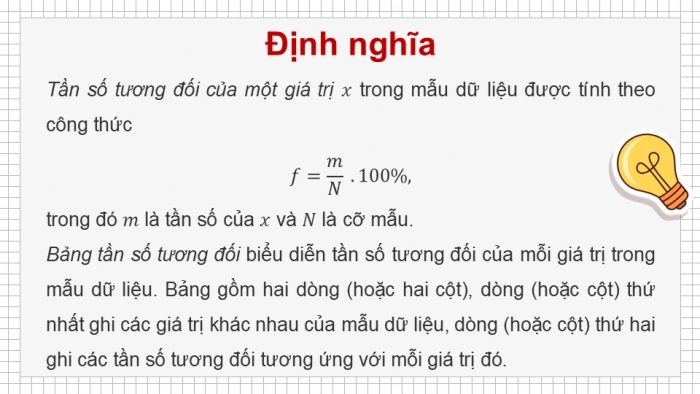 Giáo án điện tử Toán 9 chân trời Bài 2: Bảng tần số tương đối và biểu đồ tần số tương đối