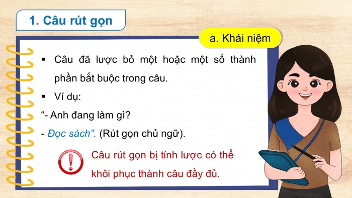 Giáo án điện tử Ngữ văn 9 cánh diều Bài 8: Câu rút gọn và câu đặc biệt