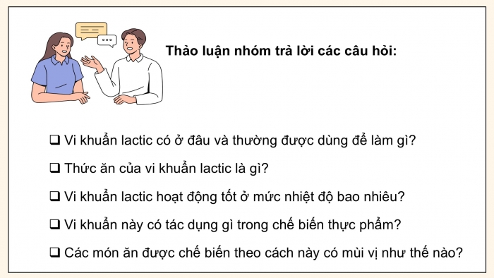 Giáo án điện tử Khoa học 5 kết nối Bài 19: Vi khuẩn có ích trong chế biến thực phẩm