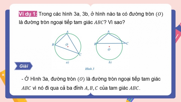 Giáo án điện tử Toán 9 cánh diều Bài 1: Đường tròn ngoại tiếp tam giác. Đường tròn nội tiếp tam giác