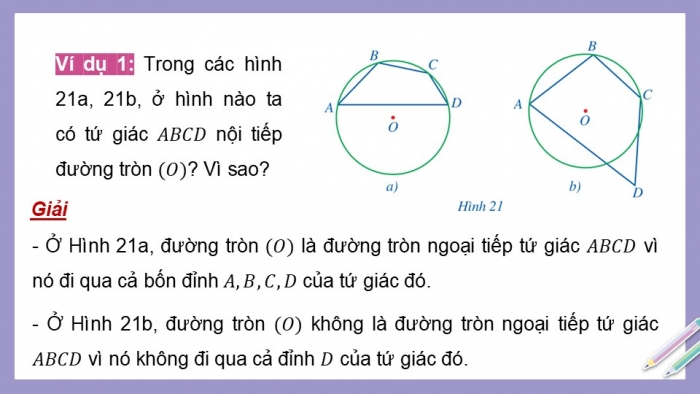 Giáo án điện tử Toán 9 cánh diều Bài 2: Tứ giác nội tiếp đường tròn