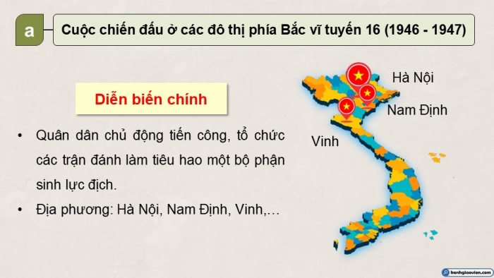 Giáo án điện tử Lịch sử 9 kết nối Bài 14: Việt Nam kháng chiến chống thực dân Pháp xâm lược giai đoạn 1946 – 1950 (P2)