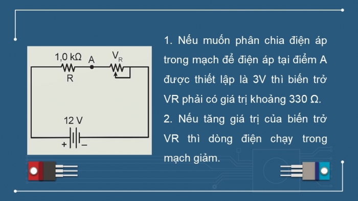 Giáo án điện tử Công nghệ 12 Điện - Điện tử Kết nối Bài 15: Điện trở, tụ điện và cuộn cảm