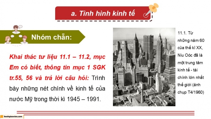 Giáo án điện tử Lịch sử 9 chân trời Bài 11: Nước Mỹ và các nước Tây Âu từ năm 1945 đến năm 1991