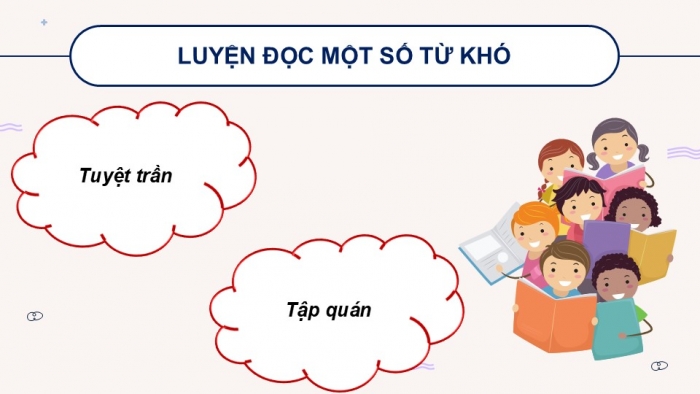 Giáo án điện tử Tiếng Việt 5 chân trời Bài 1: Sự tích con Rồng cháu Tiên