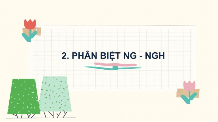 Giáo án điện tử Tiếng Việt 2 chân trời Ôn tập giữa học kì I - Ôn tập 2 (Tiết 2)