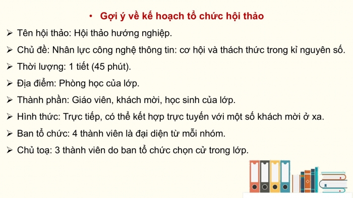 Giáo án điện tử Tin học ứng dụng 12 kết nối Bài 21: Hội thảo hướng nghiệp