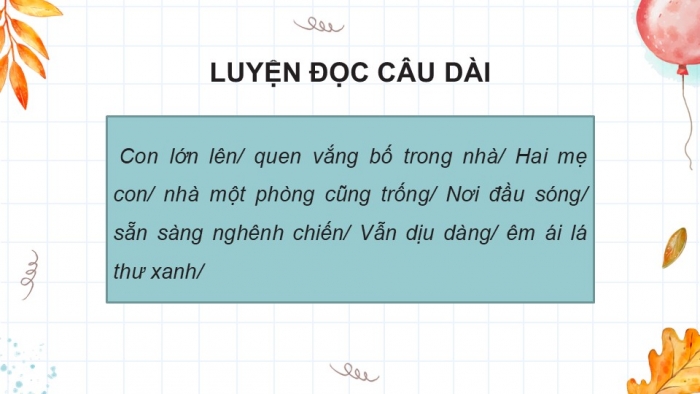 Giáo án điện tử Tiếng Việt 5 kết nối Bài 6: Thư của bố