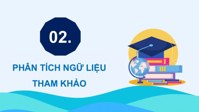 Giáo án điện tử Ngữ văn 12 kết nối Bài 6: Viết báo cáo kết quả của bài tập dự án