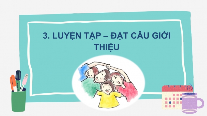 Giáo án điện tử Tiếng Việt 2 chân trời Bài 4: Mở rộng vốn từ Quê hương (tiếp theo), Nghe – kể Sự tích Hồ Gươm