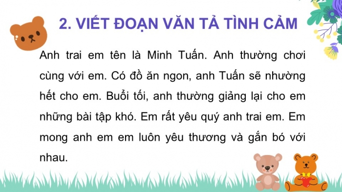 Giáo án điện tử Tiếng Việt 2 chân trời Bài 2: Nói, viết về tình cảm với người thân