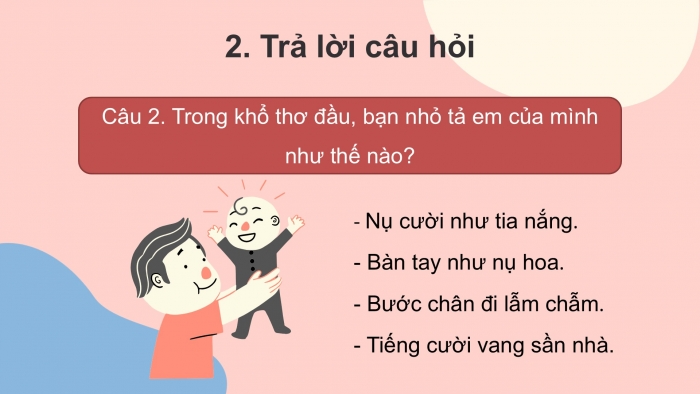 Giáo án điện tử tiếng Việt 2 kết nối Bài 26: Em mang về yêu thương