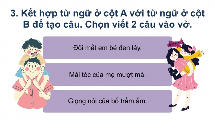 Giáo án điện tử tiếng Việt 2 kết nối Bài 26: Mở rộng vốn từ về gia đình, từ ngữ chỉ đặc điểm; Câu nêu đặc điểm