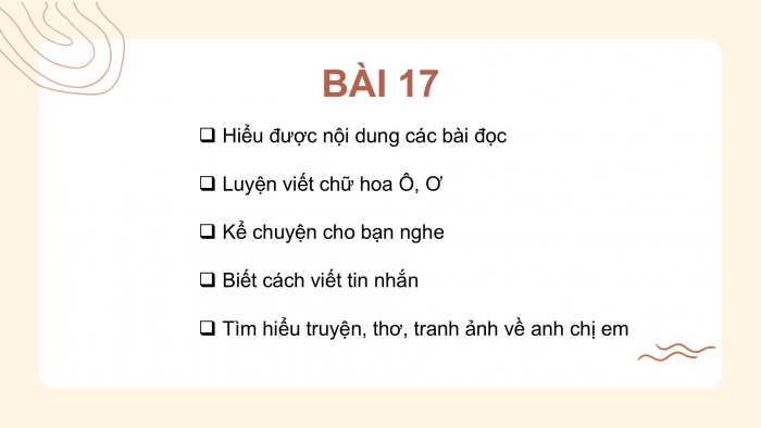 Giáo án điện tử Tiếng Việt 2 cánh diều Bài 17: Chúng tôi là anh chị em, Em đã biết những gì, làm được những gì?