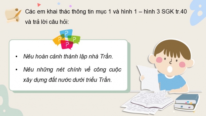 Giáo án điện tử Lịch sử và Địa lí 5 chân trời Bài 10: Triều Trần và kháng chiến chống Mông - Nguyên