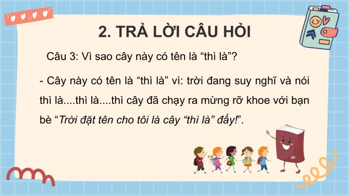 Giáo án điện tử Tiếng Việt 2 kết nối Bài 11: Sự tích cây thì là