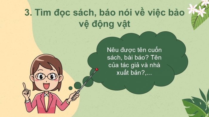 Giáo án điện tử Tiếng Việt 2 kết nối Bài 16: Viết đoạn văn kể về việc làm để bảo vệ môi trường, Đọc mở rộng