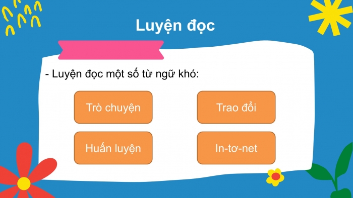 Giáo án điện tử Tiếng Việt 2 kết nối Bài 20: Từ chú bồ câu đến in-tơ-nét