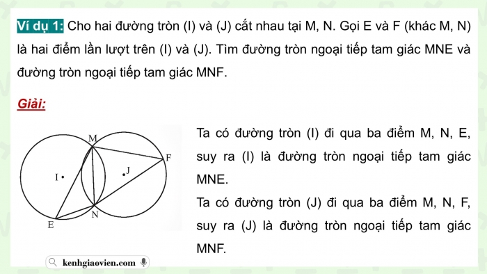 Giáo án điện tử Toán 9 chân trời Bài 1: Đường tròn ngoại tiếp tam giác. Đường tròn nội tiếp tam giác