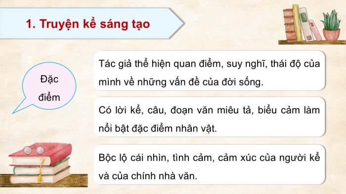 Giáo án điện tử Ngữ văn 9 cánh diều Bài 6: Viết truyện kể sáng tạo