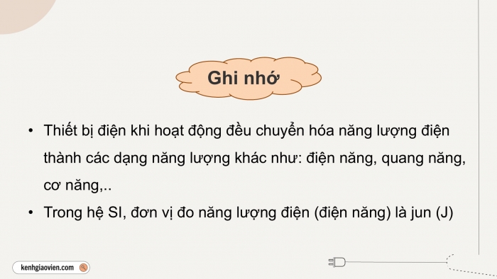 Giáo án điện tử KHTN 9 chân trời - Phân môn Vật lí Bài 11: Năng lượng điện. Công suất điện