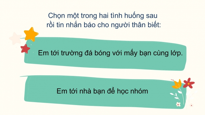 Giáo án điện tử Tiếng Việt 2 chân trời Bài 2: Viết tin nhắn