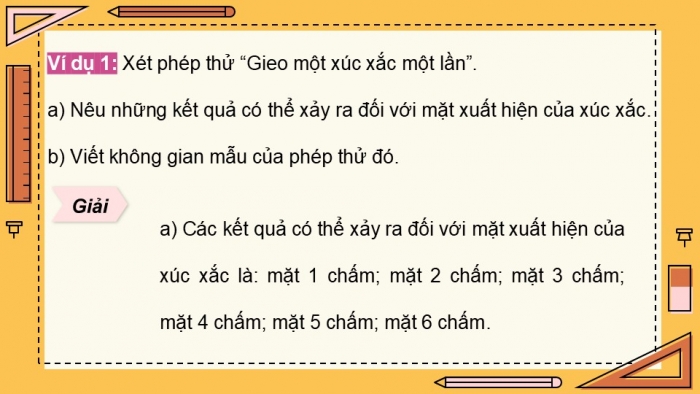 Giáo án điện tử Toán 9 cánh diều Bài 4: Phép thử ngẫu nhiên và không gian mẫu. Xác suất của biến cố