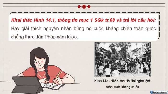 Giáo án điện tử Lịch sử 9 kết nối Bài 14: Việt Nam kháng chiến chống thực dân Pháp xâm lược giai đoạn 1946 – 1950