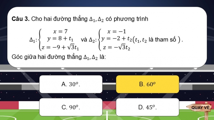 Giáo án điện tử Toán 12 chân trời Bài 2: Phương trình đường thẳng trong không gian (P3)