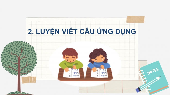 Giáo án điện tử Tiếng Việt 2 chân trời Bài 3: Viết chữ hoa H, Từ chỉ hoạt động, chỉ tình cảm, Câu kiểu Ai thế nào?