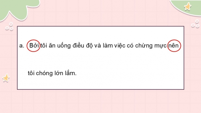 Giáo án điện tử Tiếng Việt 5 kết nối Bài 5: Cách nối vế các câu ghép (Tiếp theo)