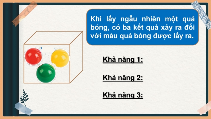 Giáo án PPT Toán 6 cánh diều Bài 3: Mô hình xác suất trong một số trò chơi và thí nghiệm đơn giản