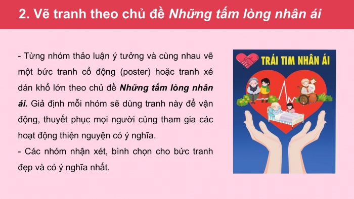 Giáo án PPT HĐTN 6 cánh diều Chủ đề 4: Xây dựng dự án nhân ái - Tuần 13