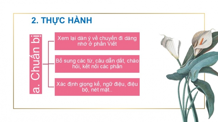 Giáo án PPT Ngữ văn 6 cánh diều Bài 6: Kể lại một trải nghiệm đáng nhớ