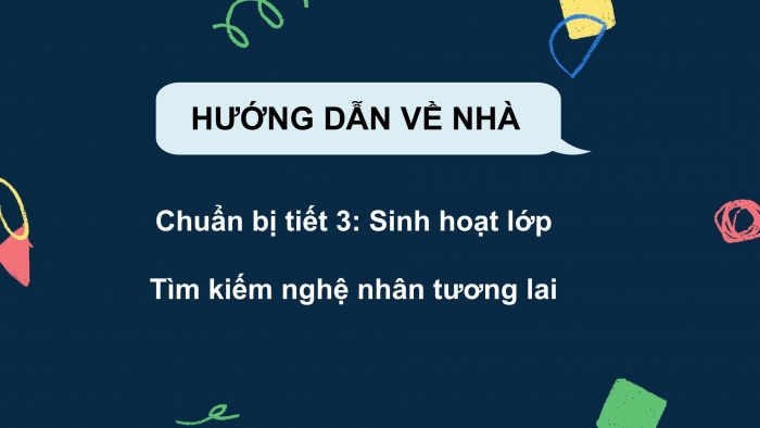 Giáo án PPT HĐTN 6 cánh diều Chủ đề 8: Giữ gìn nghề xưa - Tuần 30